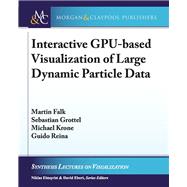 Interactive Gpu-based Visualization of Large Dynamic Particle Data