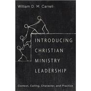 Introducing Christian Ministry Leadership book cover, ISBN 9781666732856