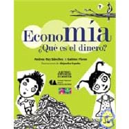 Economia/ Economy: Que es el dinero?/ What Is Money?