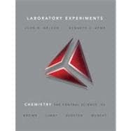 Laboratory Experiments for Chemistry The Central Science