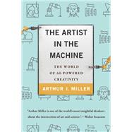 The Artist in the Machine The World of AI-Powered Creativity