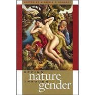 Seeing Nature Through Gender