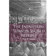 The Industrial Turn in World History