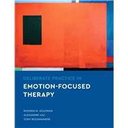 Deliberate Practice in Emotion-Focused Therapy