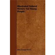 Illustrated Natural History for Young People