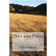 Text and Cases