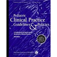 Pediatric Clinical Practice Guidelines & Policies