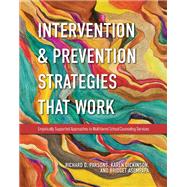 Intervention and Prevention Strategies That Work