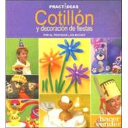 Cotillon y decoracion de fiestas/Party crafts and decorations