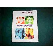 Supplement: Study Guide - Development Across the Life Span 3/e
