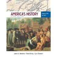 America's History, Volume 1: To 1877