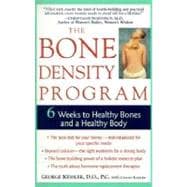 Bone Density Program : Six Weeks to a Strong Mind and Body