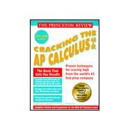 Princeton Review: Cracking the AP: Calculus AB & BC, 1999-2000 Edition