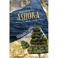 Searching for Ashoka