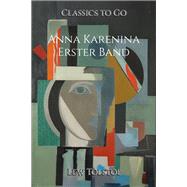 Anna Karenina. Erster Band