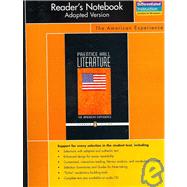 Prentice Hall Literature, Penguin Edition, The American Experience, Adapted Readers Notebook, Grade Eleven