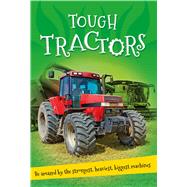 It's all about... Tough Tractors