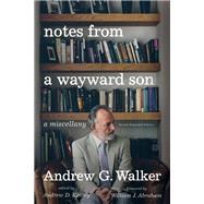 Notes from a Wayward Son