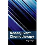 Neoadjuvant Chemotherapy