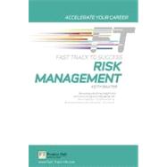 Risk Management : Fast Track to Success