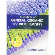 Loose-Leaf Version for Essentials of General, Organic, and Biochemistry