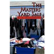 The Masters' Yard Sale