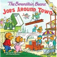 The Berenstain Bears' Jobs Around Town