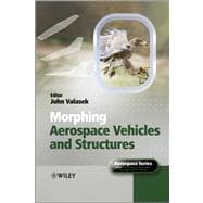 Morphing Aerospace Vehicles and Structures