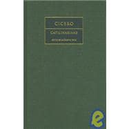 Cicero:  Catilinarians
