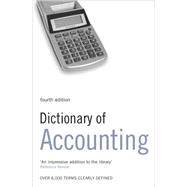 Dictionary of Accounting Over 6,000 terms clearly defined