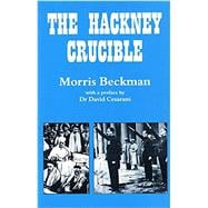 The Hackney Crucible