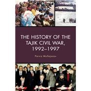 The History of the Tajik Civil War, 1992–1997