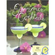 Summer Cocktails 62 Recipes