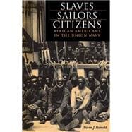 Slaves, Sailors, Citizens
