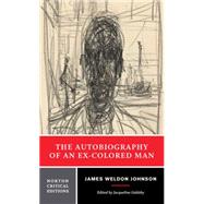 The Autobiography of an Ex-Colored Man