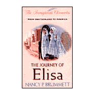 The Journey of Elisa: From Switzerland to America