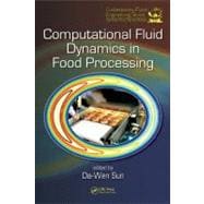 Computational Fluid Dynamics in Food Processing,9780849392863