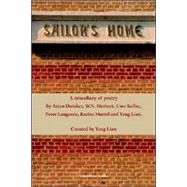 Sailor's Home : A Miscellany of Poetry by Arjen Duinker, W. N. Herbert, Uwe Kolbe, Peter Laugesen, Karine Martel and Yang Lian