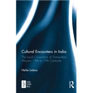 Cultural Encounters in India