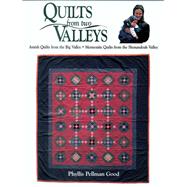 Quilts from Two Valleys