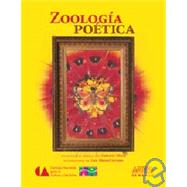 Zoologia Poetica/ Poetic Zoology