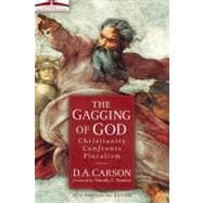 Gagging of God : Christianity Confronts Pluralism