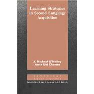 Learning Strategies in Second Language Acquisition