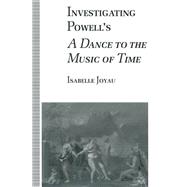 Investigating Powell's a Dance to the Music of Time