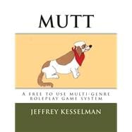 Mutt the Universal Roleplay System