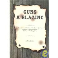 Guns a Blazing