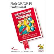 Flash CS3/CS3 PL Professional. Nieoficjalny podr?cznik, 1st Edition