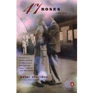 47 Roses A Story of Family Secrets and Enduring Love