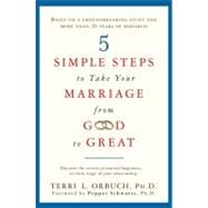 5 Simple Steps to Take Your Marriage from Good to Great