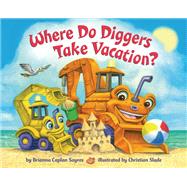 Where Do Diggers Take Vacation?